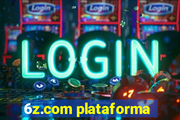 6z.com plataforma